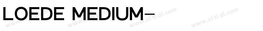 Loede Medium字体转换
